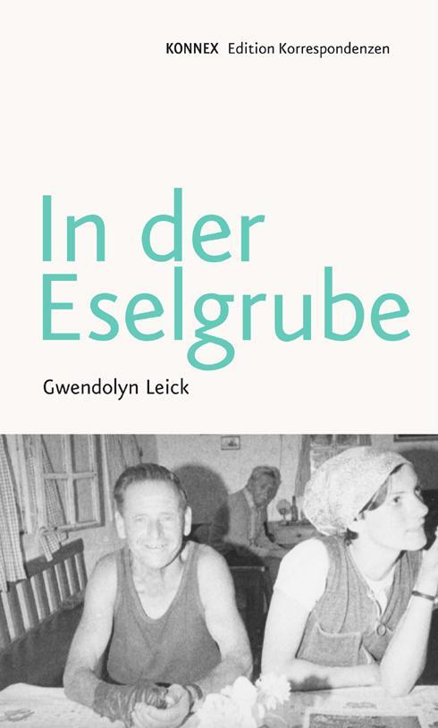 Cover: 9783902951748 | In der Eselgrube | Gwendolyn Leick | Buch | KONNEX | 128 S. | Deutsch