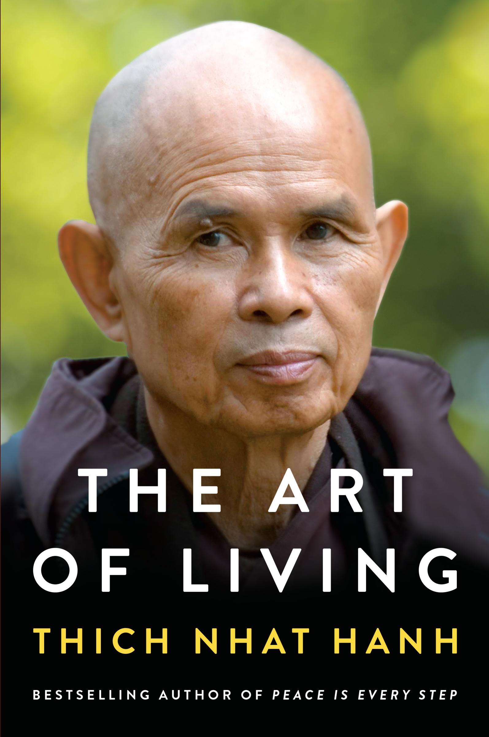 Cover: 9780063276482 | The Art of Living | Peace and Freedom in the Here and Now | Hanh