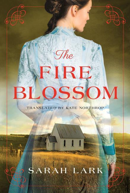 Cover: 9781542044820 | FIRE BLOSSOM | Sarah Lark | Taschenbuch | Kartoniert / Broschiert