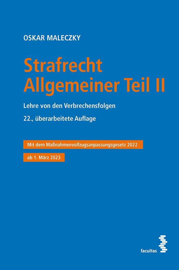 Cover: 9783708923581 | Strafrecht Allgemeiner Teil II | Oskar Maleczky | Taschenbuch | 136 S.