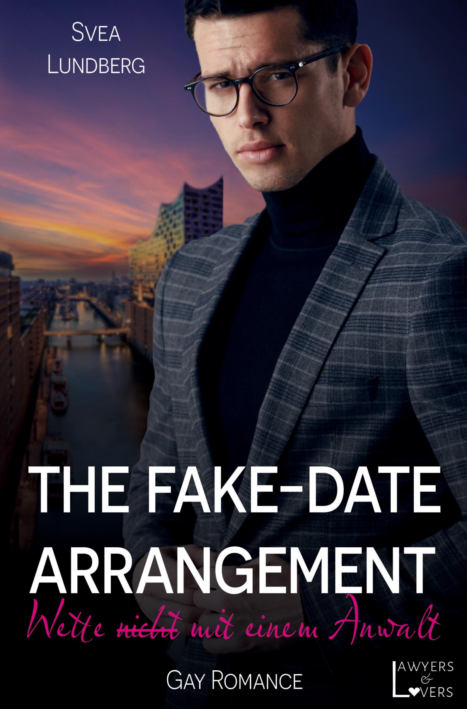 Cover: 9783759263636 | The Fake-Date-Arrangement | Wette (nicht) mit einem Anwalt | Lundberg