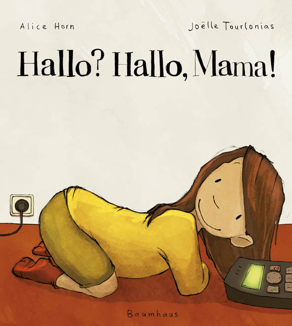 Cover: 9783833901478 | Hallo? Hallo, Mama! | Alice Horn (u. a.) | Buch | 32 S. | Deutsch