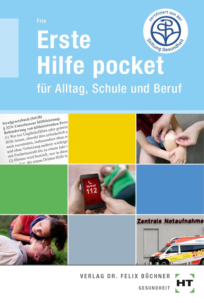 Cover: 9783582933645 | eBook inside: Buch und eBook Erste Hilfe pocket | Georg Frie | Buch