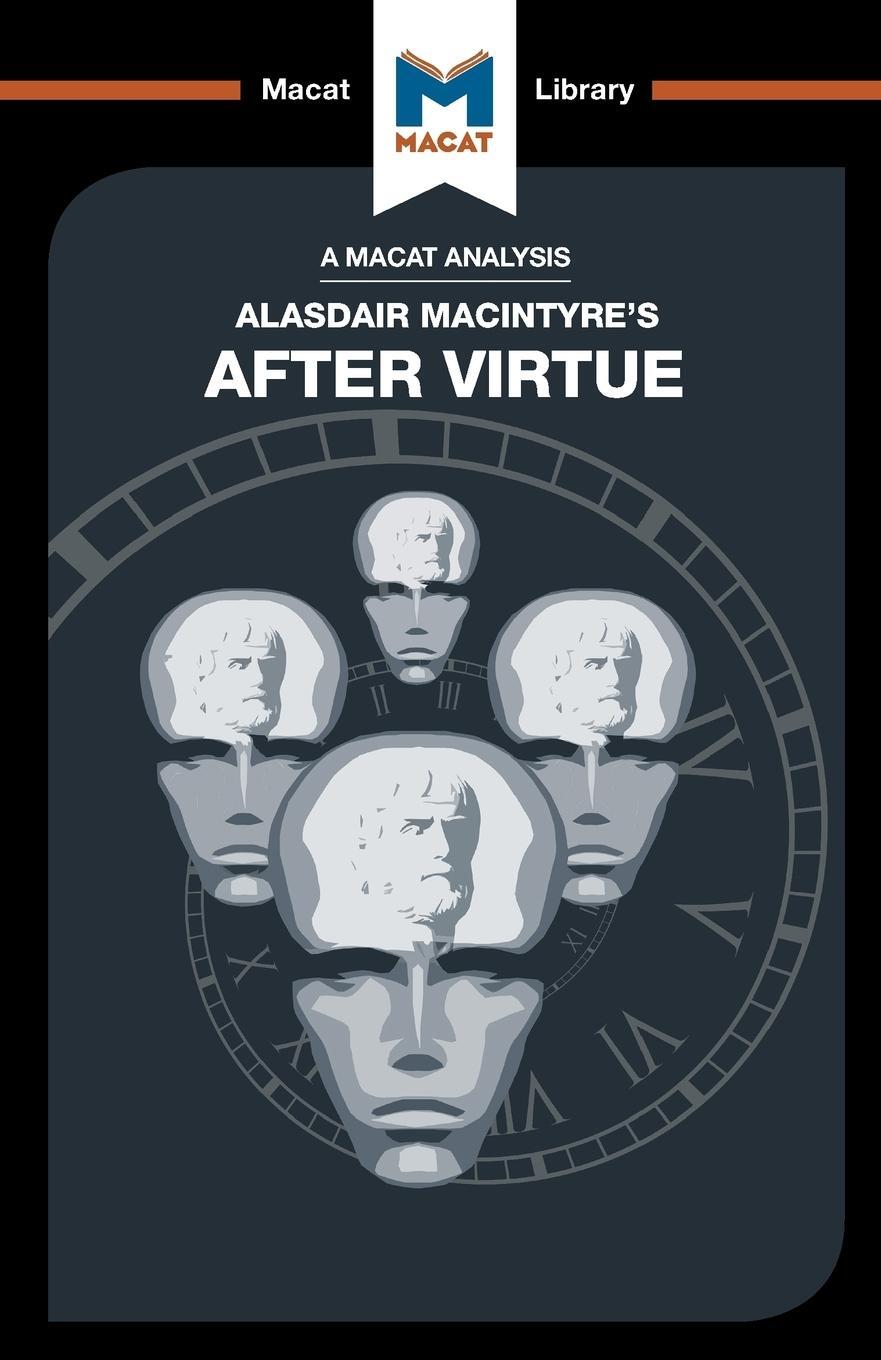 Cover: 9781912127795 | An Analysis of Alasdair MacIntyre's After Virtue | Jon W. Thompson