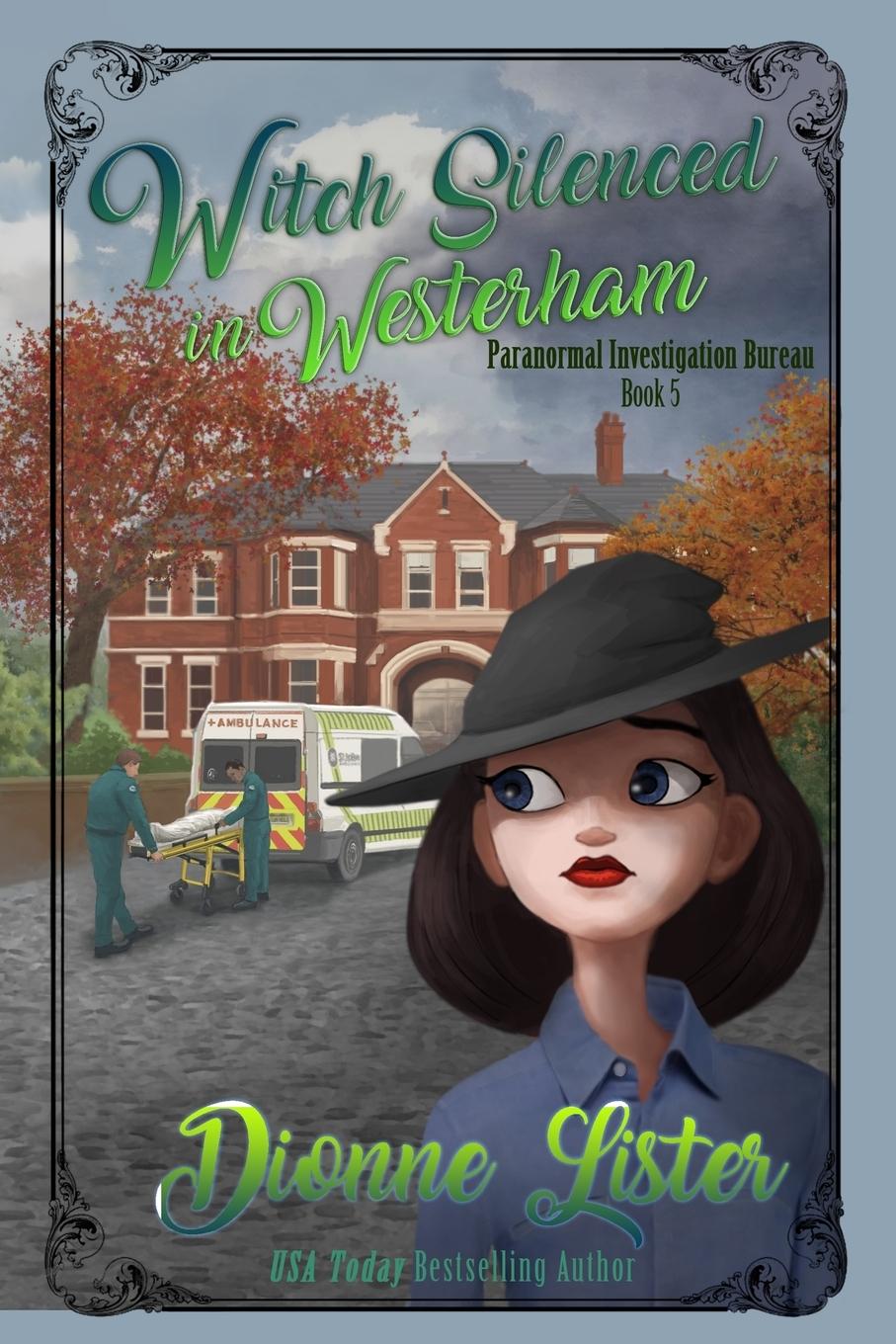 Cover: 9780994602527 | Witch Silenced in Westerham | Dionne Lister | Taschenbuch | Englisch