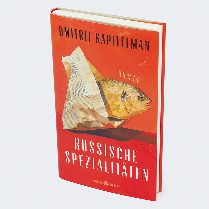 Bild: 9783446282476 | Russische Spezialitäten | Roman | Dmitrij Kapitelman | Buch | 192 S.