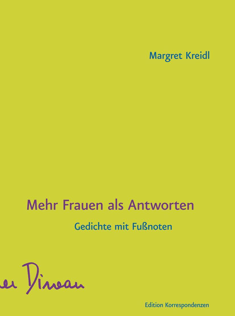 Cover: 9783902951755 | Mehr Frauen als Antworten | Gedichte mit Fußnoten | Margret Kreidl