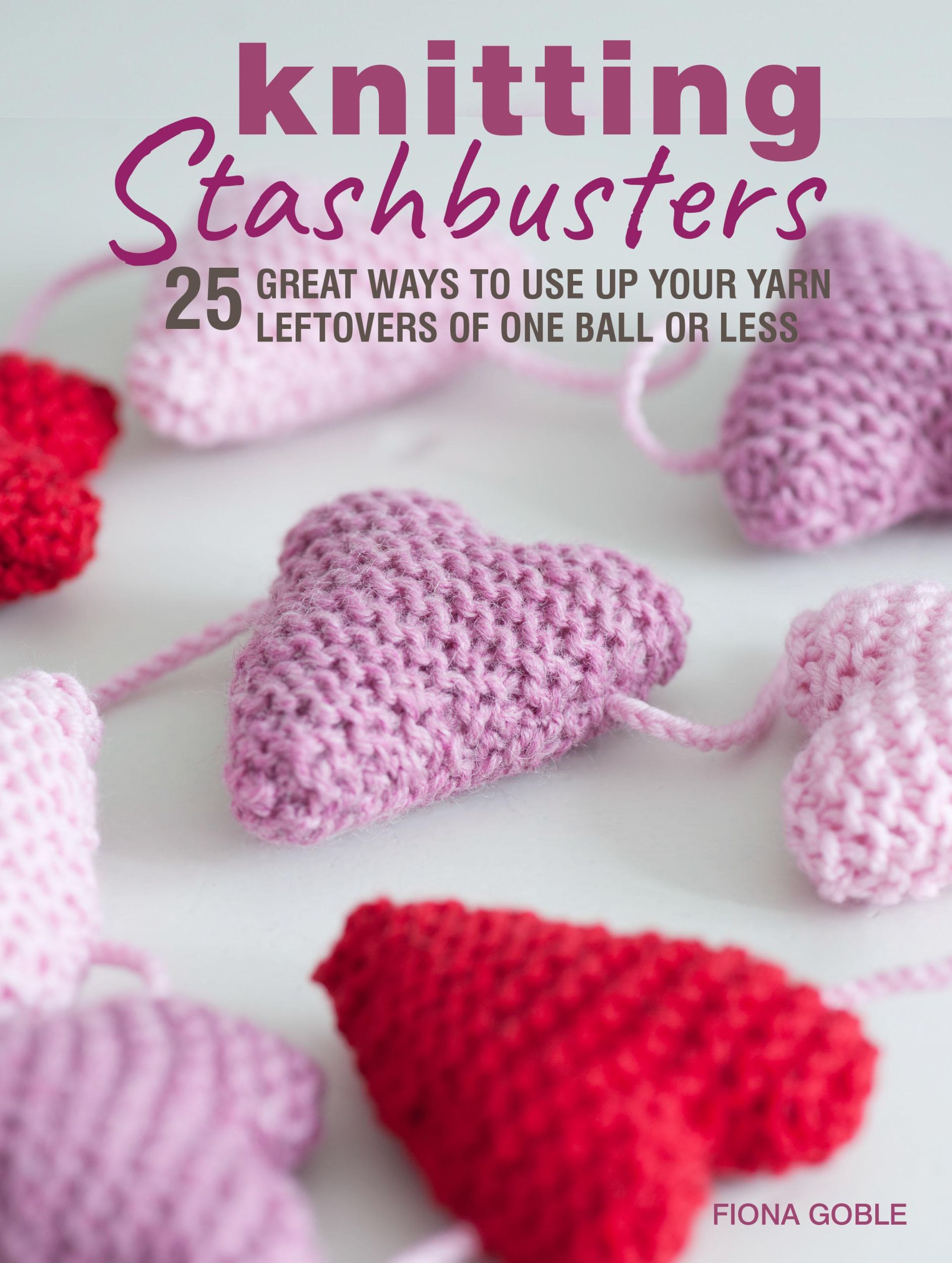 Cover: 9781782498353 | Knitting Stashbusters | Fiona Goble | Taschenbuch | Englisch | 2020