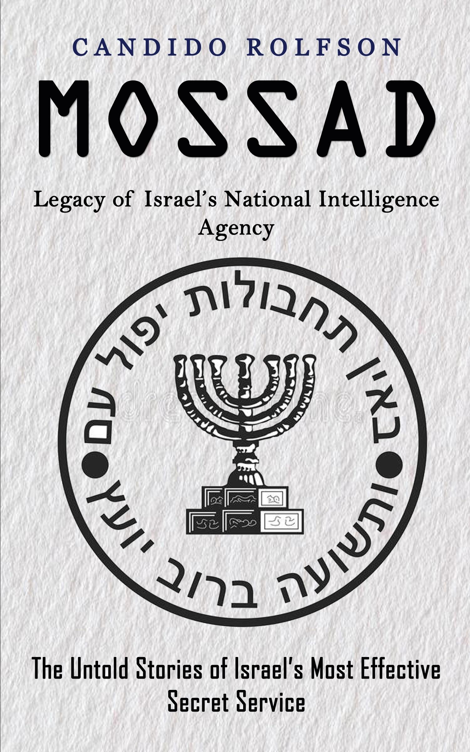 Cover: 9781774859131 | Mossad | Candido Rolfson | Taschenbuch | Englisch | 2022 | Zoe Lawson