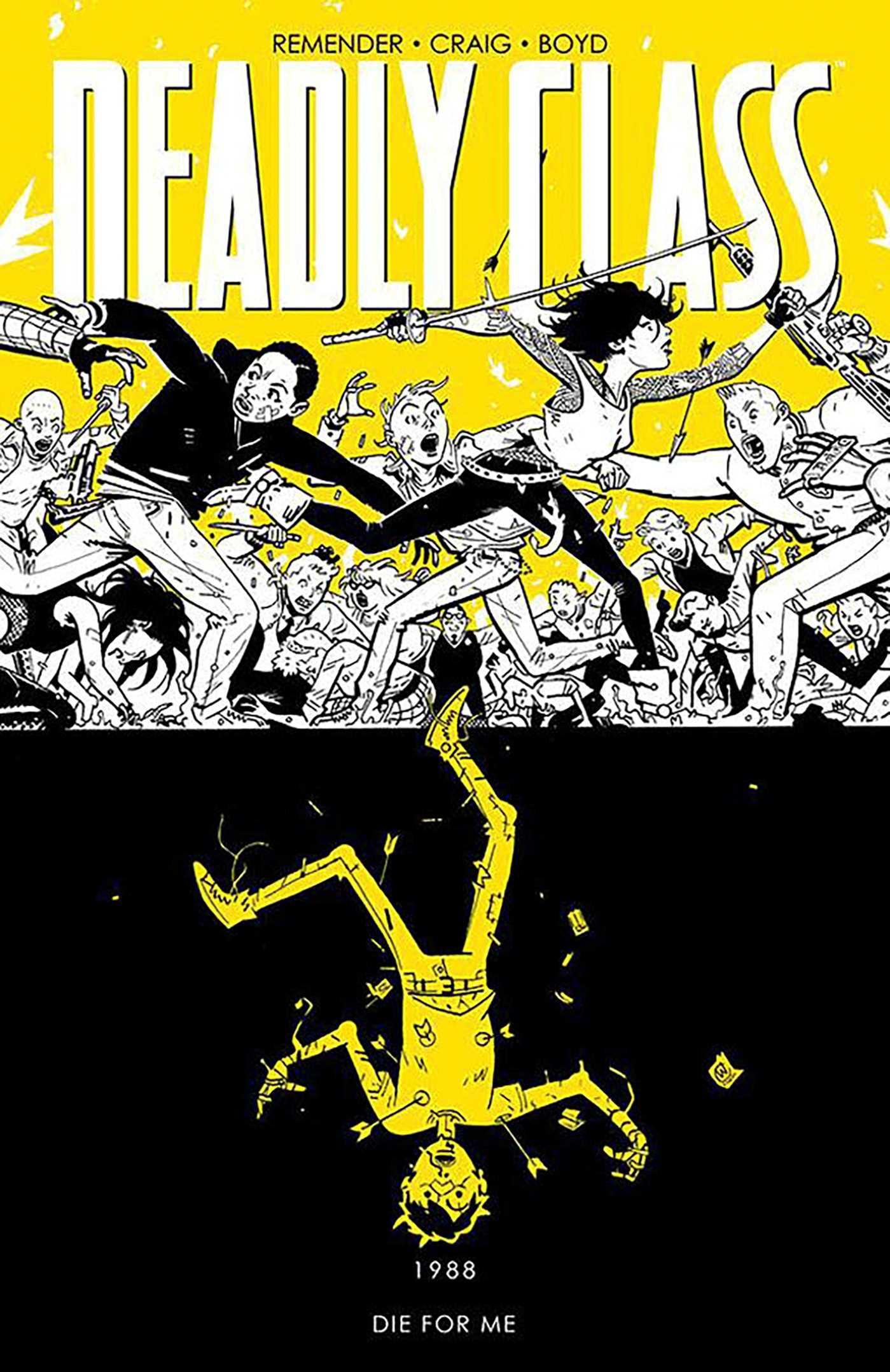 Cover: 9781632157188 | Deadly Class, Volume 4: Die for Me | Rick Remender | Taschenbuch