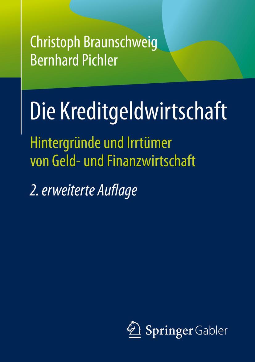 Cover: 9783658312763 | Die Kreditgeldwirtschaft | Christoph Braunschweig (u. a.) | Buch | XVI