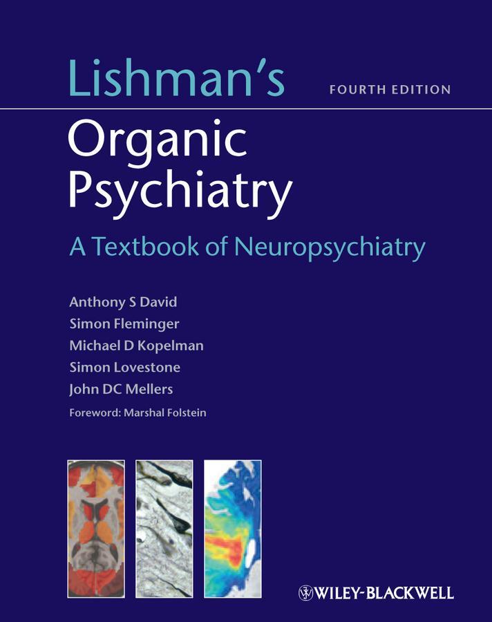 Cover: 9780470675076 | Lishman's Organic Psychiatry | A Textbook of Neuropsychiatry | Buch