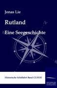 Cover: 9783861956372 | Rutland | Eine Seegeschichte | Jonas Lie | Taschenbuch | Paperback