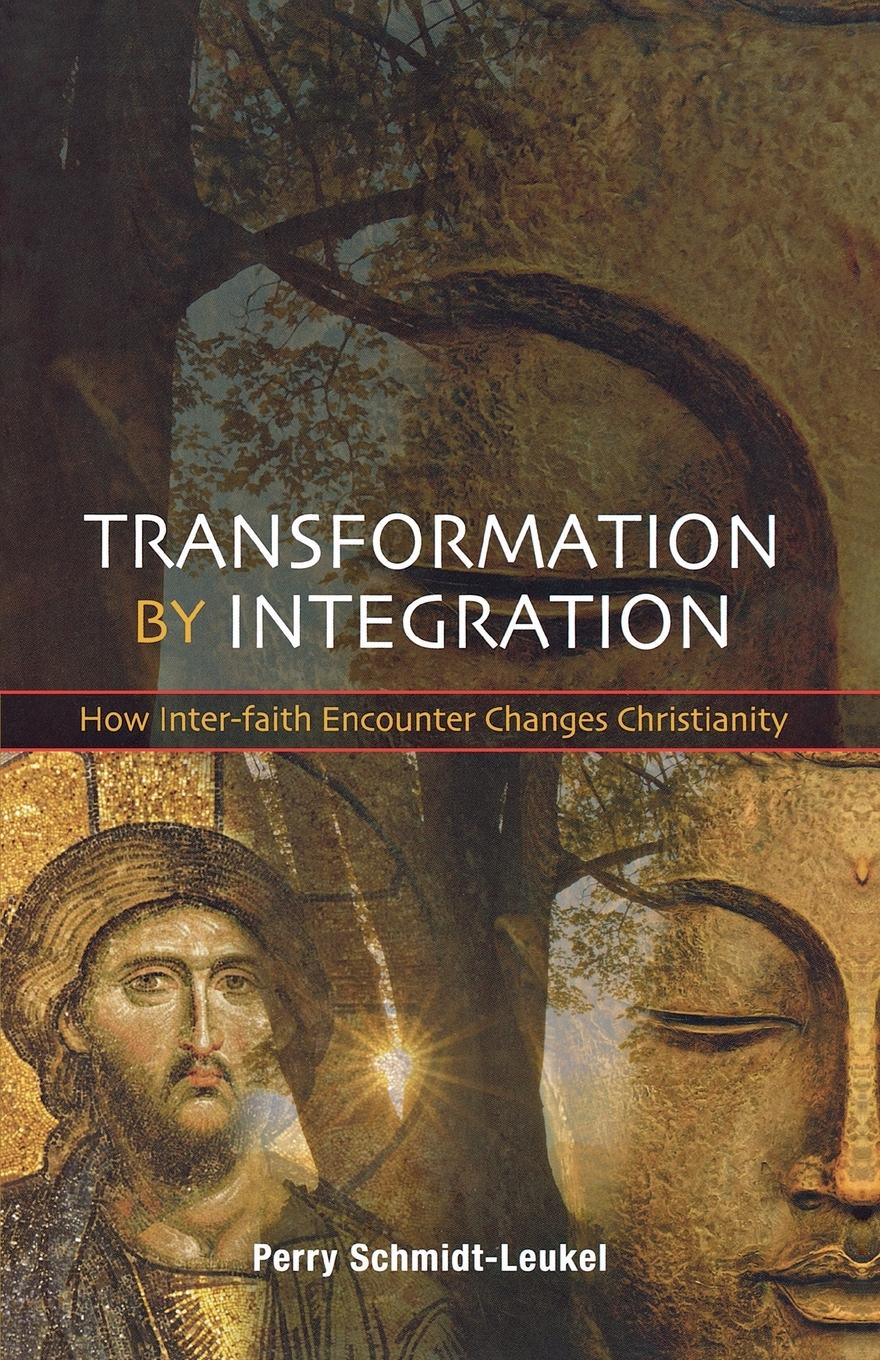 Cover: 9780334043171 | Transformation by Integration | Perry Schmidt-Leukel | Taschenbuch