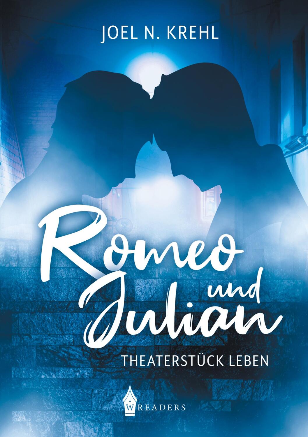 Cover: 9783967332148 | Romeo und Julian | Theaterstück Leben | Joel Nicholas Krehl | Buch