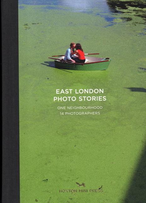 Cover: 9781910566428 | East London Photo Stories | Various | Buch | Gebunden | Englisch