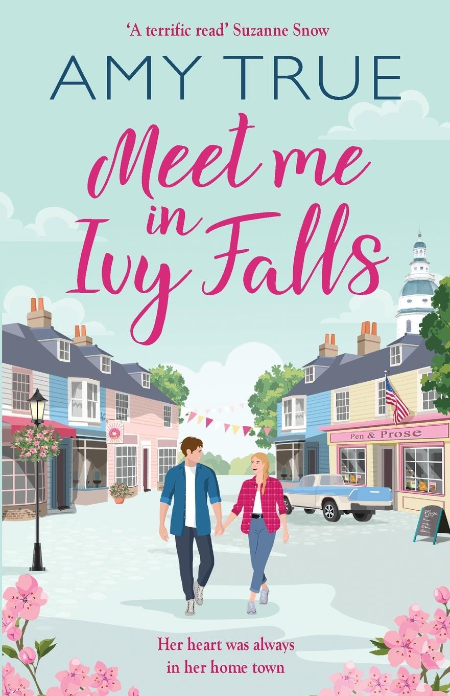 Cover: 9781804366837 | Meet Me in Ivy Falls | Amy True | Taschenbuch | Englisch | 2024 | Hera