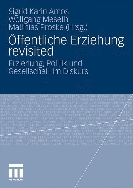 Cover: 9783531170619 | Öffentliche Erziehung revisited | Sigrid Amos (u. a.) | Taschenbuch