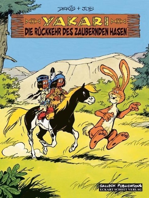 Cover: 9783899083866 | Yakari 34. Die Rückkehr des zaubernden Hasen | André Jobin | Buch