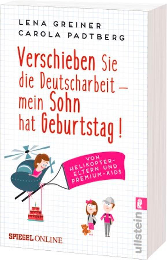 Bild: 9783548377490 | Verschieben Sie die Deutscharbeit - mein Sohn hat Geburtstag! | Buch