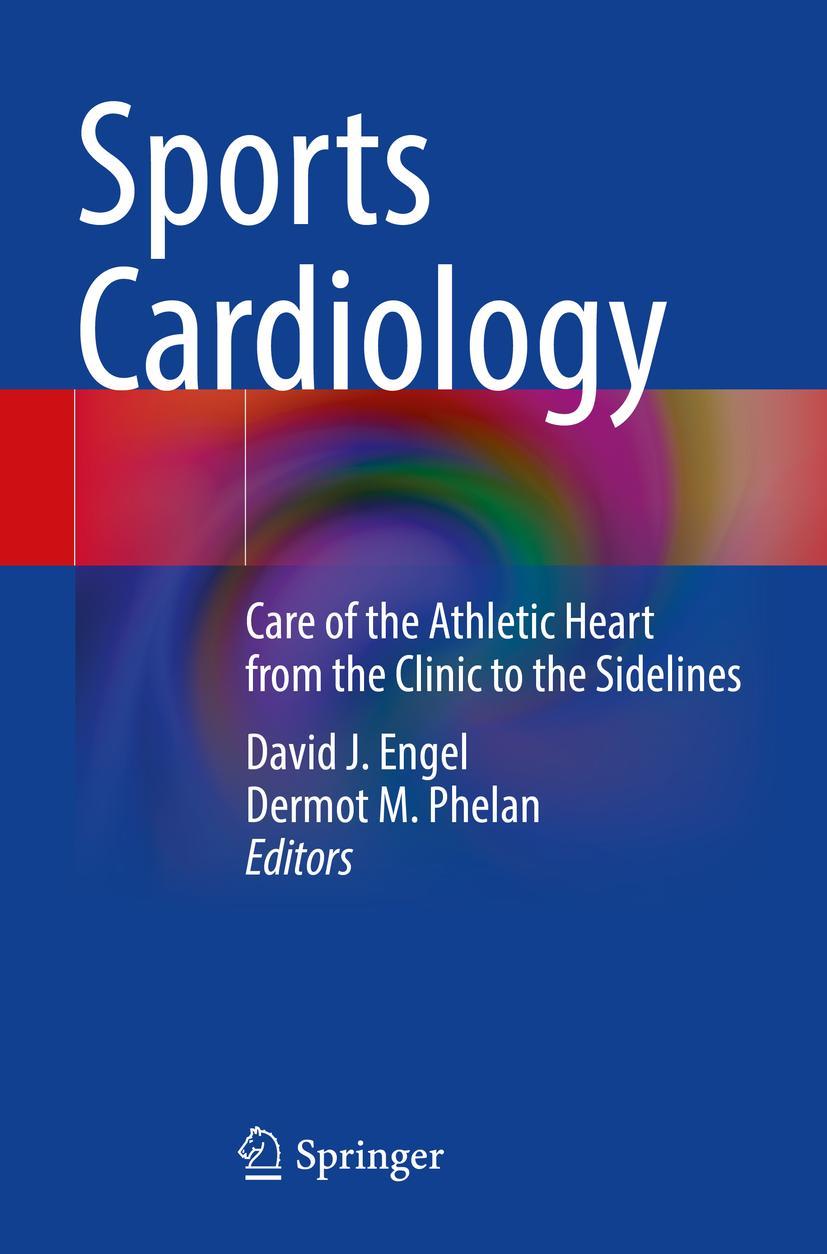 Cover: 9783030693862 | Sports Cardiology | Dermot M. Phelan (u. a.) | Taschenbuch | xi | 2022