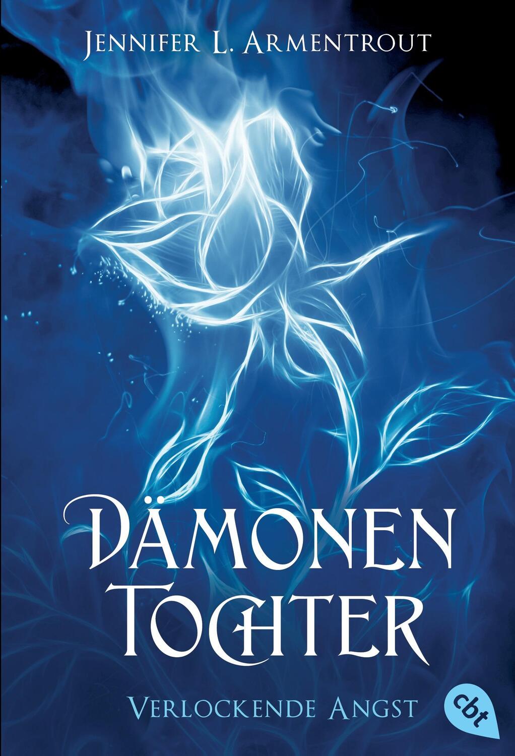 Cover: 9783570380444 | Dämonentochter 02 - Verlockende Angst | Jennifer L. Armentrout | Buch