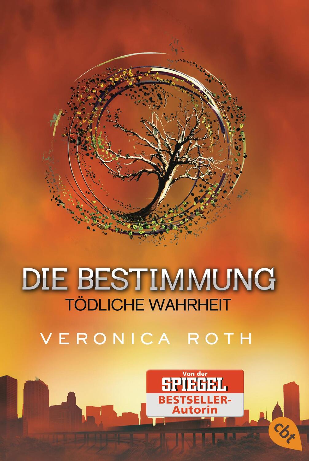 Cover: 9783570309933 | Die Bestimmung - Tödliche Wahrheit | Band 2 | Veronica Roth | Buch