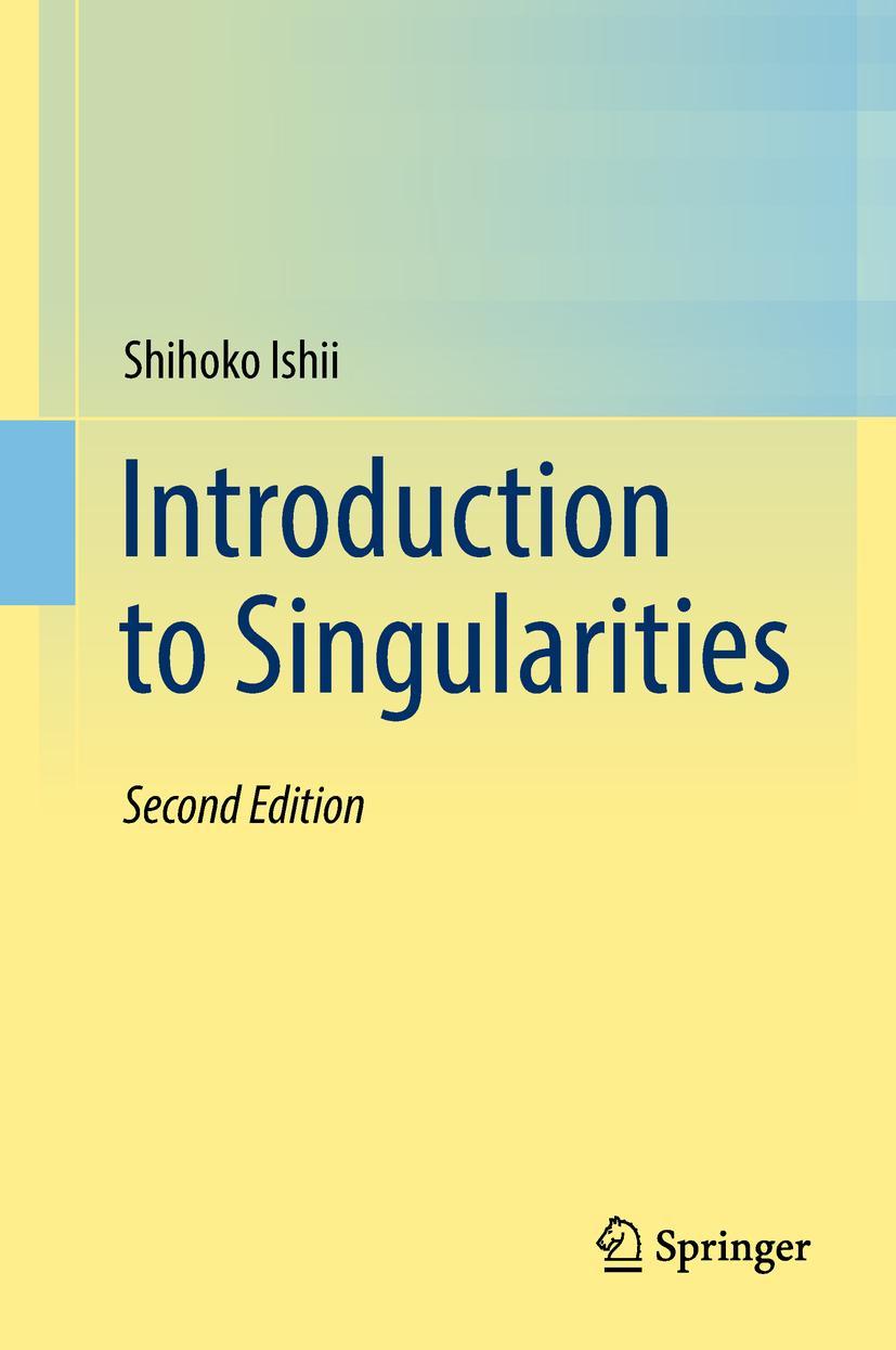 Cover: 9784431568360 | Introduction to Singularities | Shihoko Ishii | Buch | x | Englisch