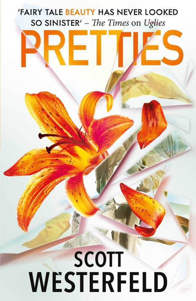 Cover: 9781398524576 | Pretties | Scott Westerfeld | Taschenbuch | Uglies | 368 S. | Englisch