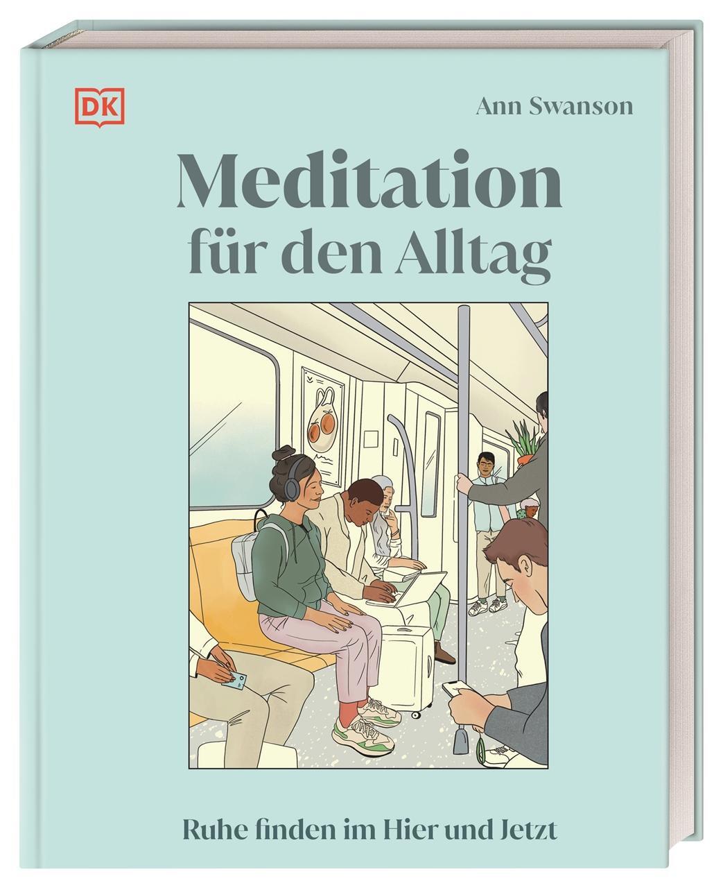 Cover: 9783831048618 | Meditation für den Alltag | Ann Swanson | Buch | 192 S. | Deutsch