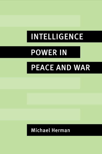 Cover: 9780521566360 | Intelligence Power in Peace and War | Michael Herman | Taschenbuch