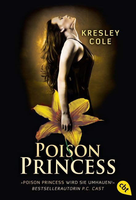 Cover: 9783570308981 | Poison Princess | Romantasy | Kresley Cole | Taschenbuch | 603 S.