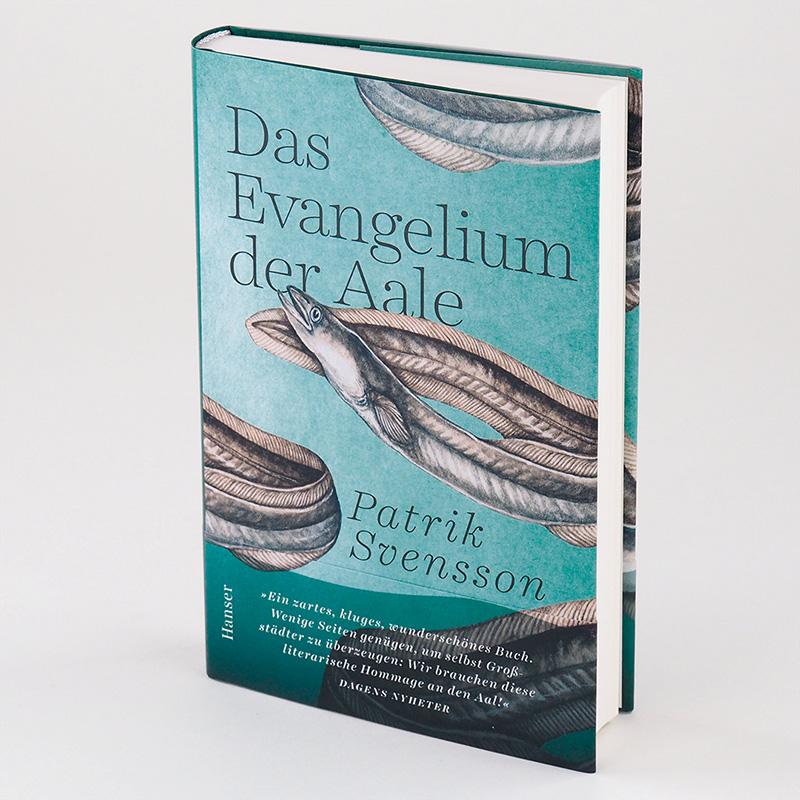 Bild: 9783446265844 | Das Evangelium der Aale | Patrik Svensson | Buch | 256 S. | Deutsch