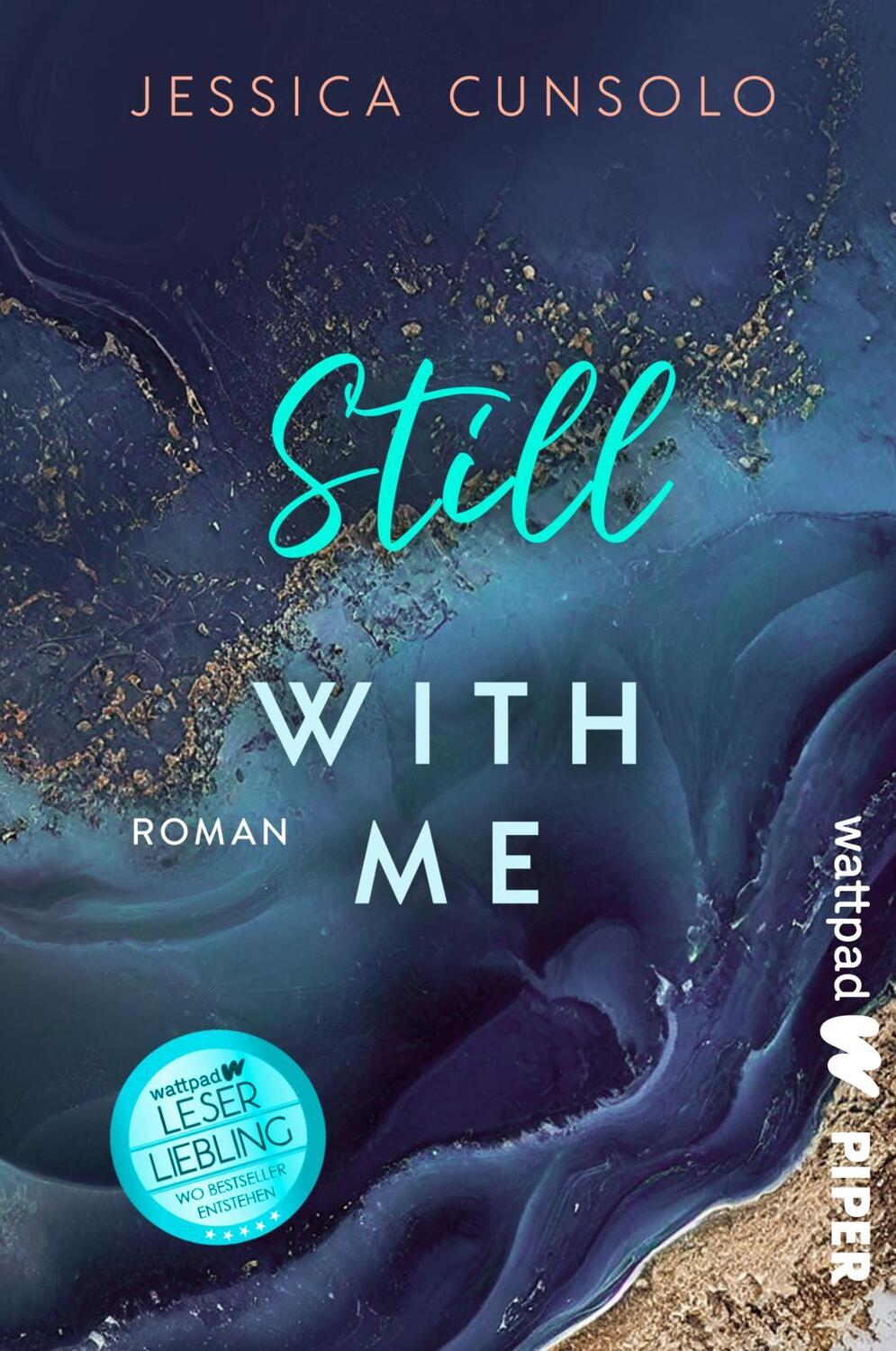 Cover: 9783492508179 | Still with me | Jessica Cunsolo | Taschenbuch | King City High | 2024