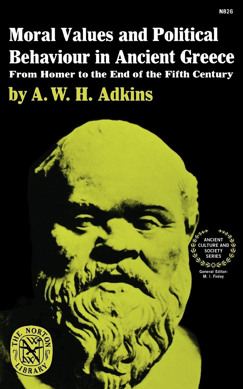 Cover: 9780393008265 | Moral Values and Political Behaviour in Ancient Greece | Adkins | Buch