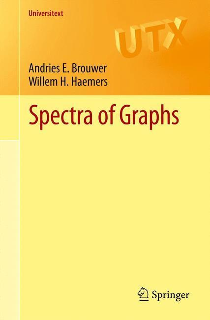 Bild: 9781489994332 | Spectra of Graphs | Willem H. Haemers (u. a.) | Taschenbuch | xiv