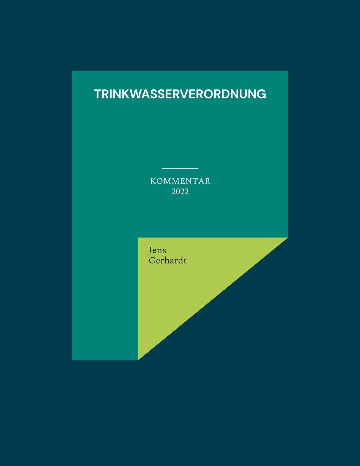 Cover: 9783754379752 | Trinkwasserverordnung | Kommentar | Jens Gerhardt | Taschenbuch | 2022