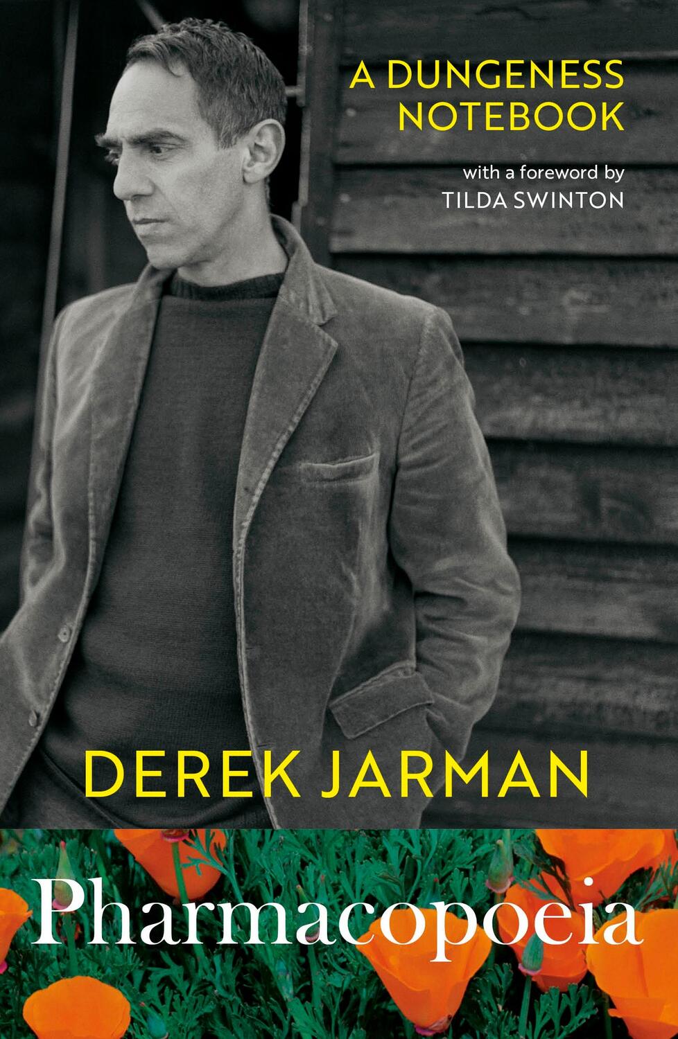 Cover: 9781784877330 | Pharmacopoeia | A Dungeness Notebook | Derek Jarman | Taschenbuch