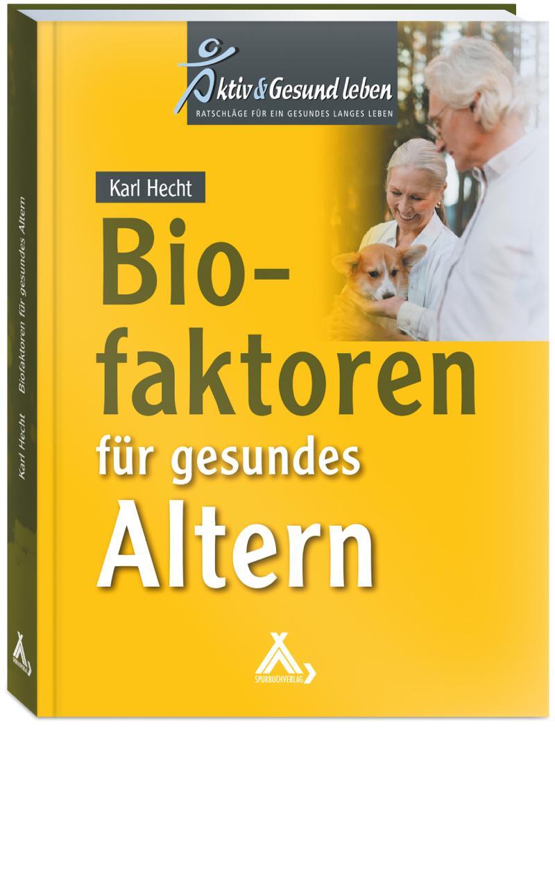 Cover: 9783887780678 | Biofaktoren für gesundes Altern | Karl Hecht | Taschenbuch | 164 S.