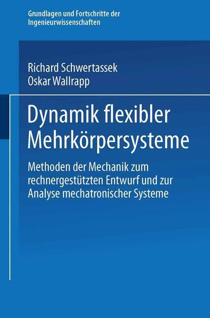 Cover: 9783322939760 | Dynamik flexibler Mehrkörpersysteme | Oskar Wallrapp (u. a.) | Buch