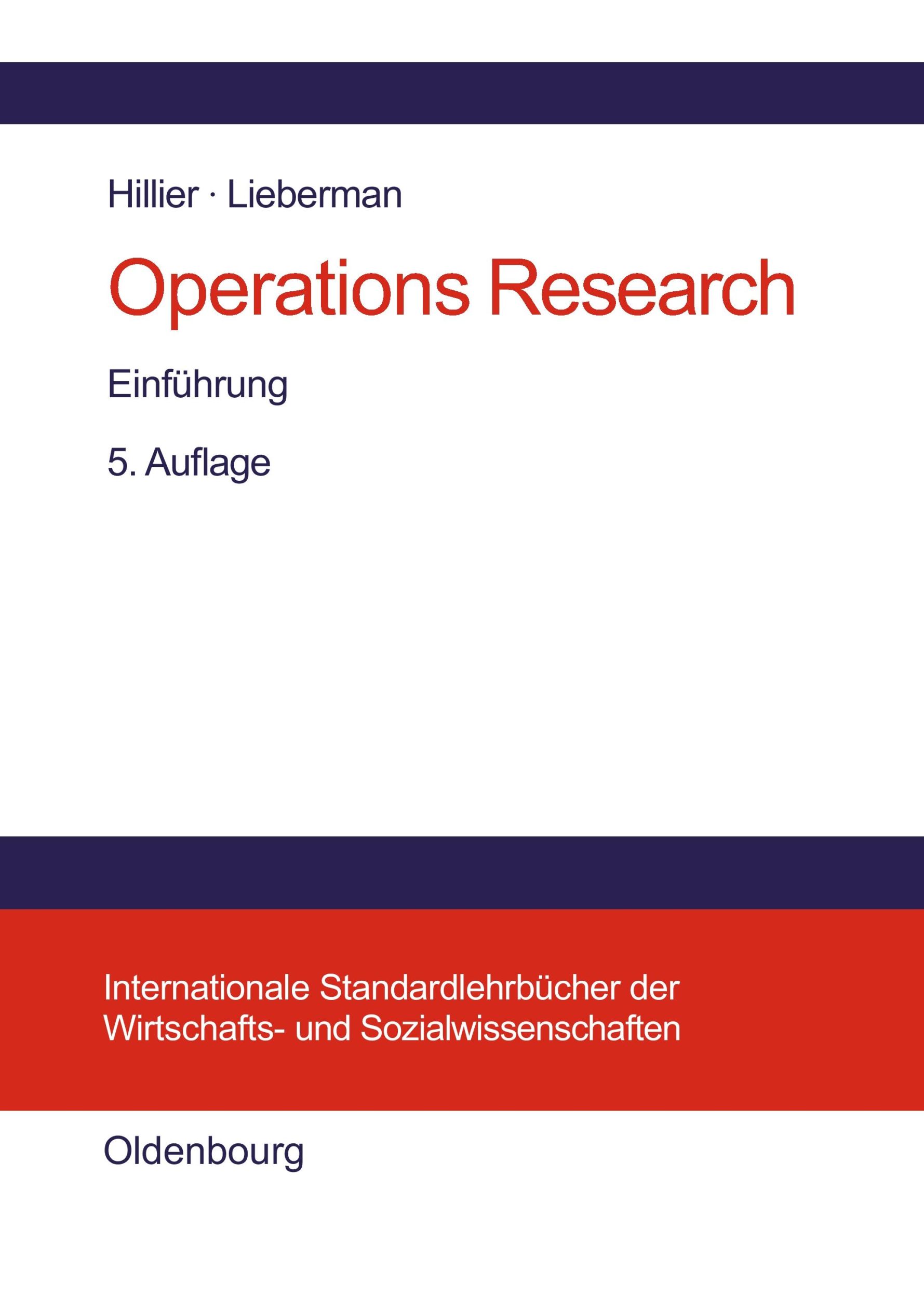 Cover: 9783486239874 | Operations Research | Einführung | Frederick S. Hillier (u. a.) | Buch