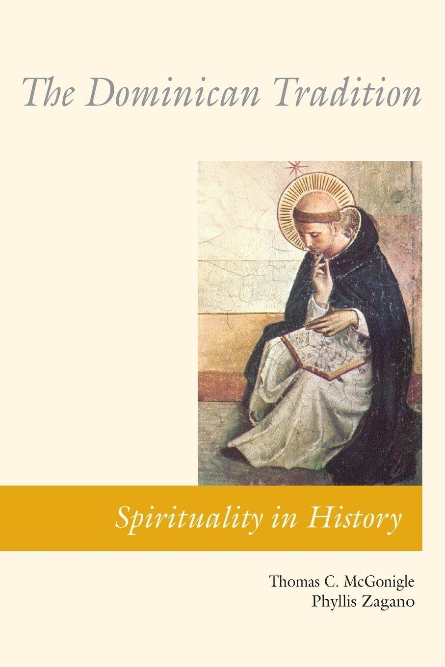 Cover: 9780814619117 | The Dominican Tradition | Phyllis Zagano (u. a.) | Taschenbuch | 2006