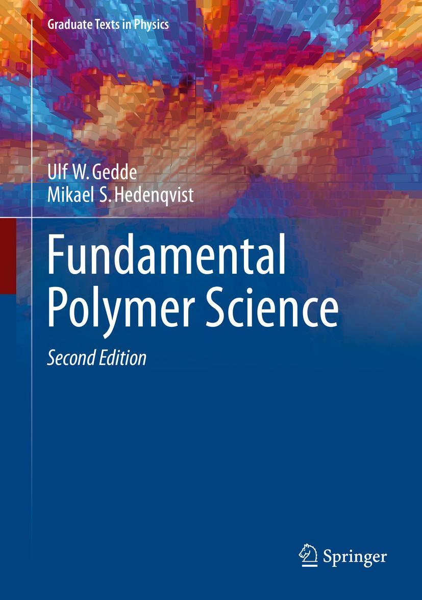 Cover: 9783030297923 | Fundamental Polymer Science | Mikael S. Hedenqvist (u. a.) | Buch