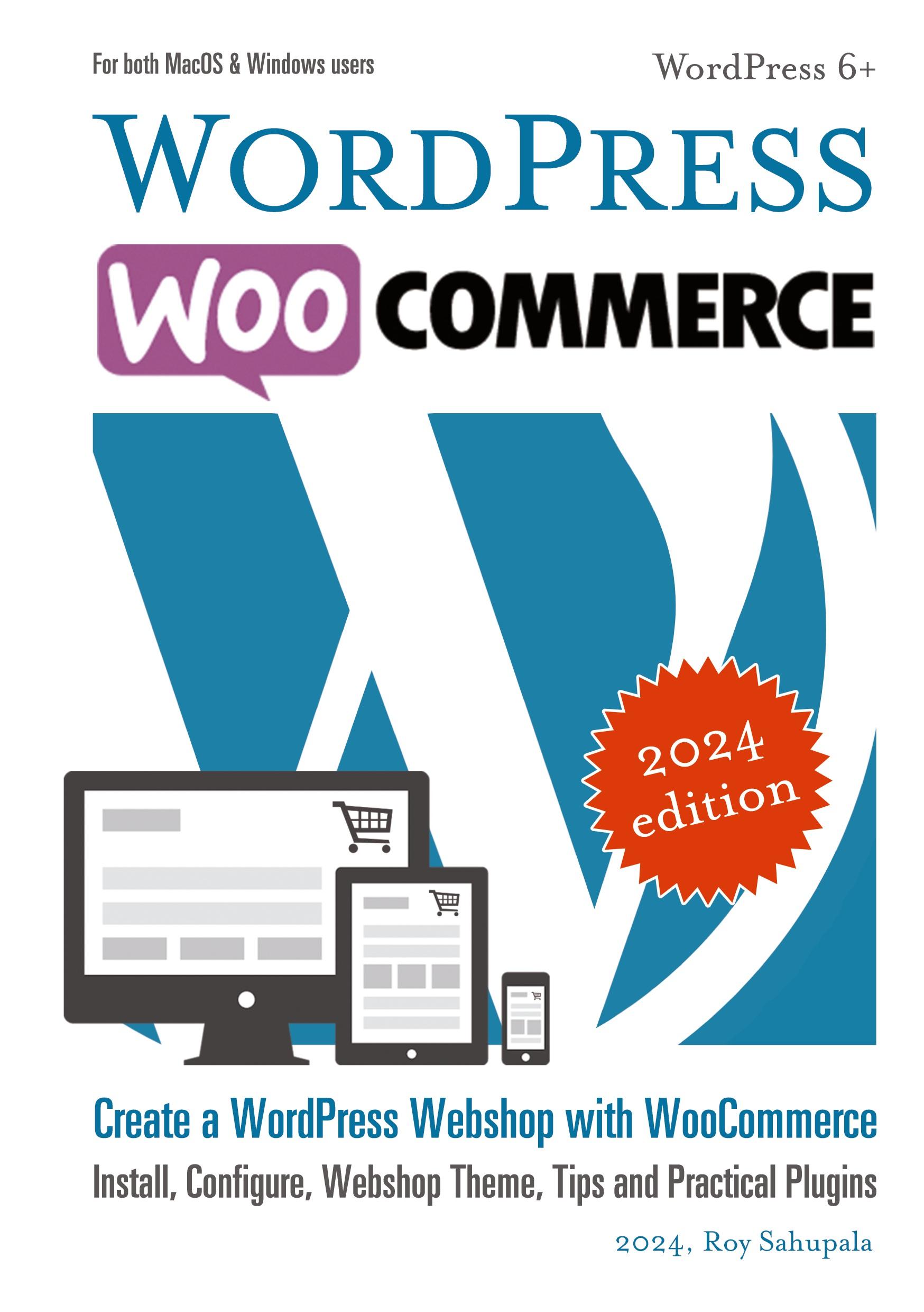 Cover: 9789090374888 | WordPress WooCommerce | Roy Sahupala | Taschenbuch | Paperback | 2024