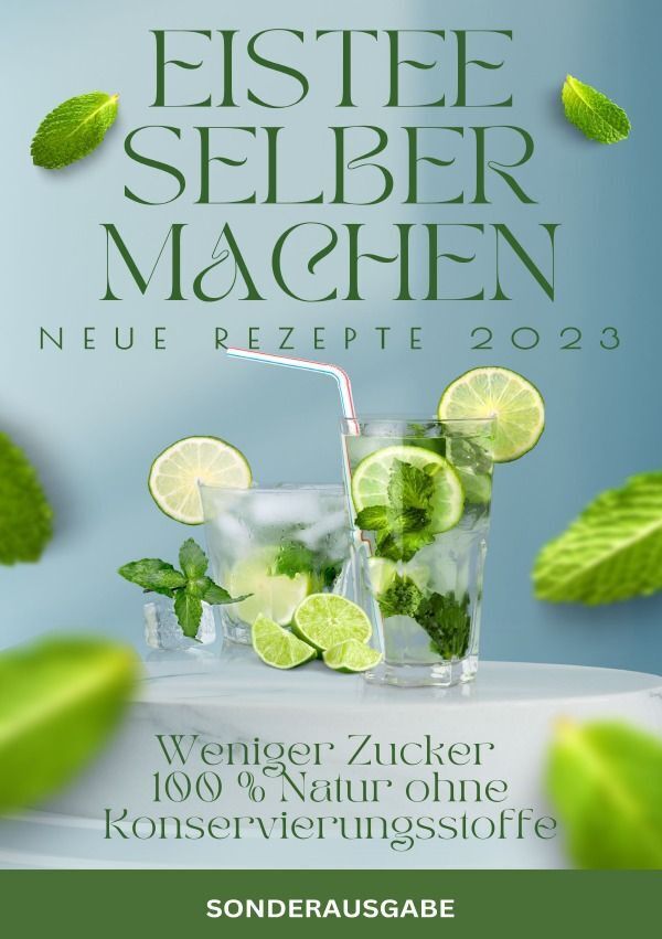 Cover: 9783759804358 | ISTEE selber machen- Weniger Zucker - 100 % Natur ohne...