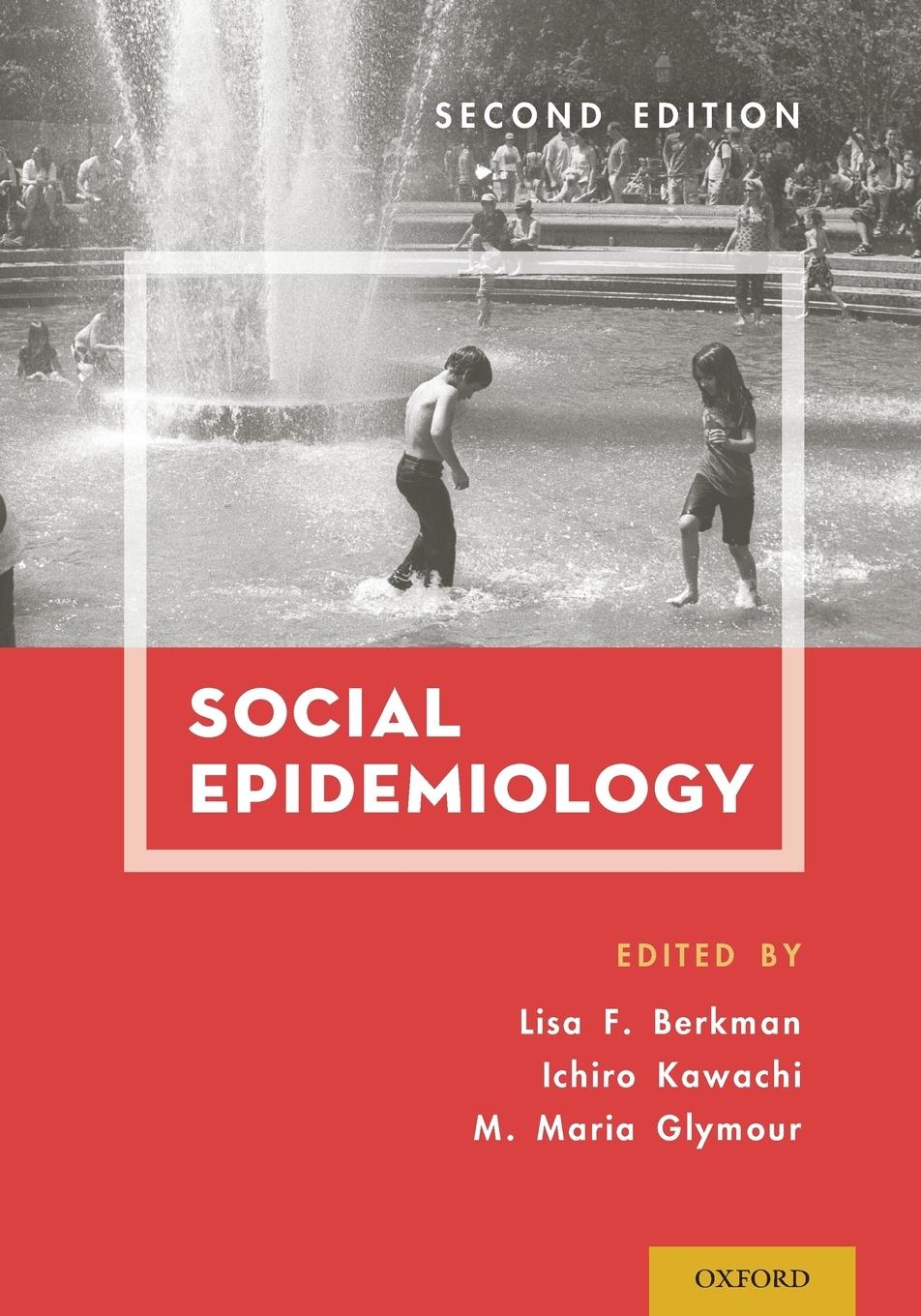 Cover: 9780199395330 | Social Epidemiology (Revised) | Lisa F Berkman | Taschenbuch | 2014