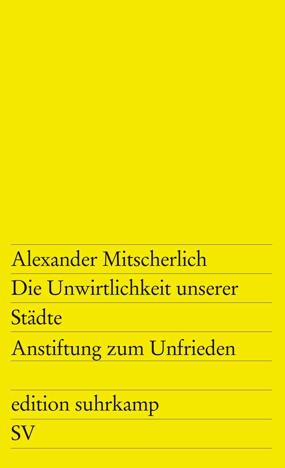 Cover: 9783518101230 | Die Unwirtlichkeit unserer Städte | Anstiftung zum Unfrieden | Buch