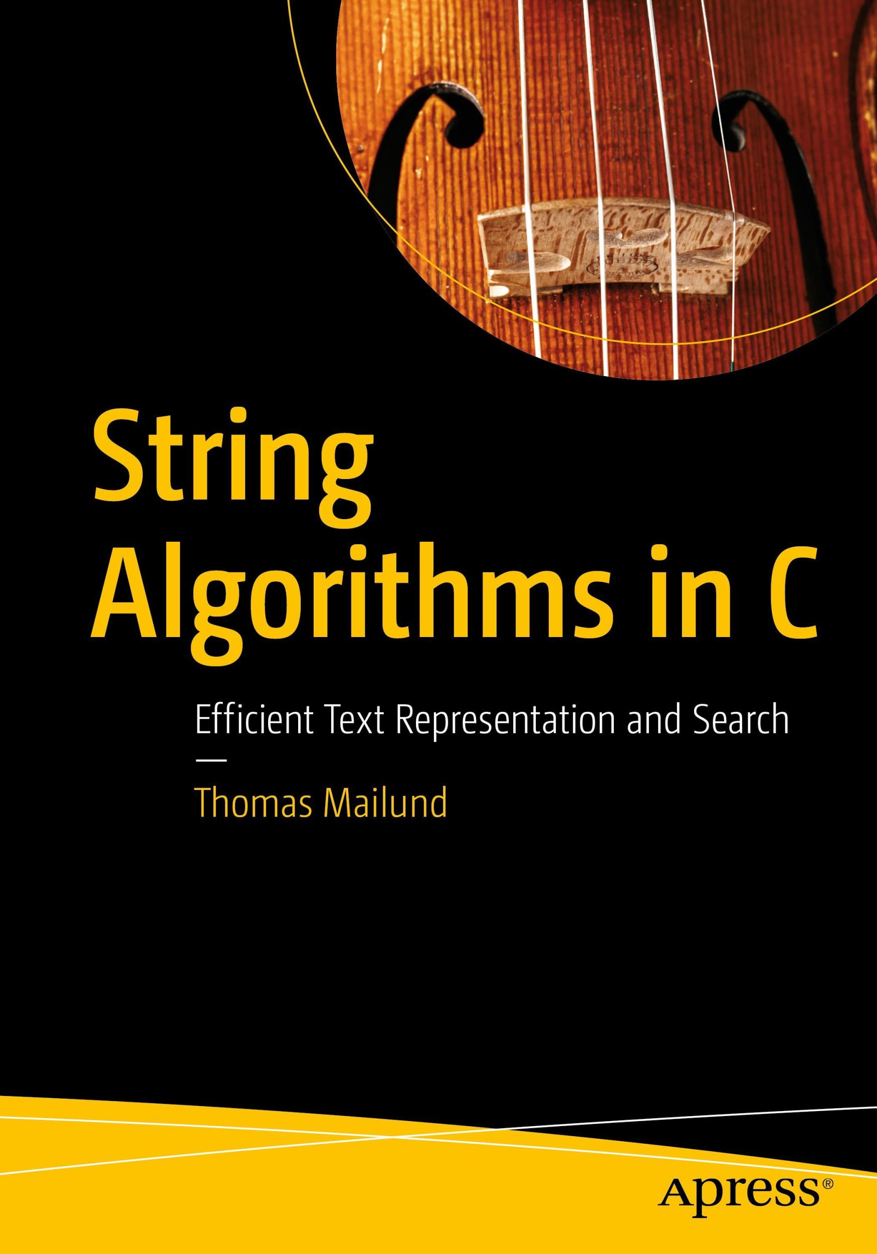 Cover: 9781484259191 | String Algorithms in C | Efficient Text Representation and Search | ix