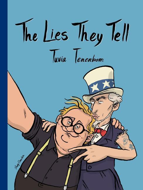 Cover: 9789652299116 | The Lies They Tell | Tuvia Tenenbom | Taschenbuch | Englisch | 2017