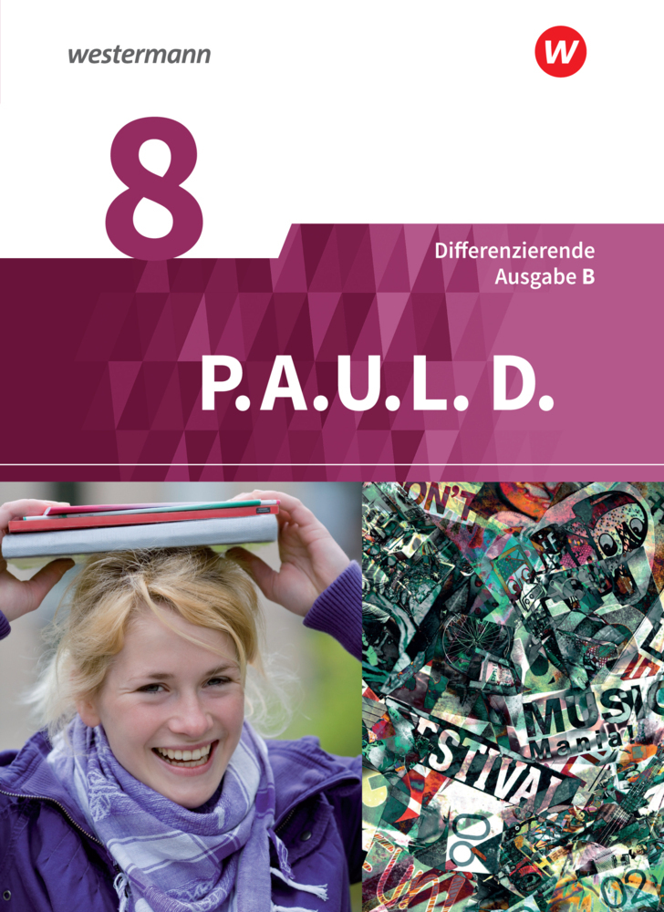 Cover: 9783140281430 | P.A.U.L. D. - Persönliches Arbeits- und Lesebuch Deutsch -...